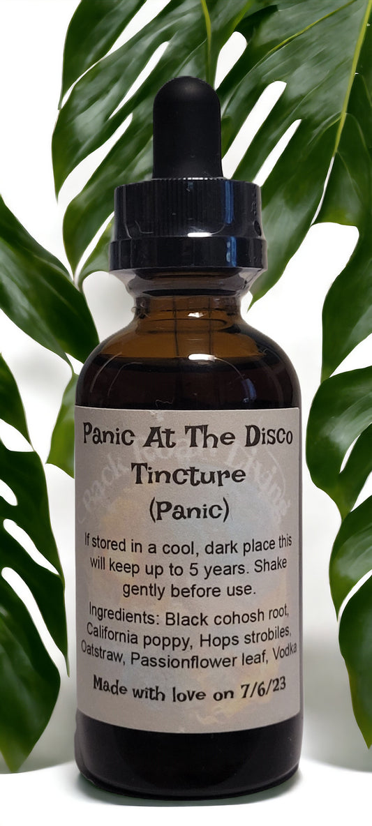 Panic At The Disco Tincture (panic attacks)